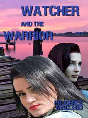 cover image of Watcher and Warrior